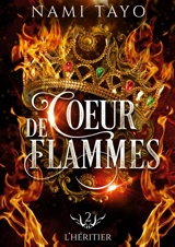 L'héritier : Coeur de flammes, tome 2 - Tayo, Nami