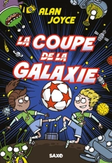 La Coupe de la galaxie - Alan Joyce