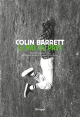 Le mal du pays - Colin Barrett