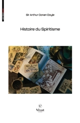 Histoire du Spiritisme - Arthur Conan Doyle
