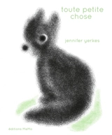 Toute petite chose - Jennifer Yerkes