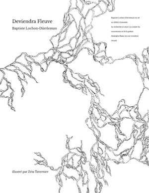 Deviendra fleuve - Baptiste Lochon-Dürrleman