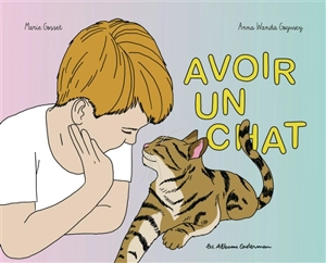 Avoir un chat - Marie Gosset