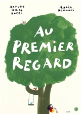 Au premier regard - Arturo Ichiro Bozzi