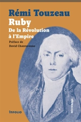Ruby : de la Révolution à l'Empire - Rémi Touzeau