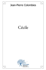 Cécile - Jean-Pierre Colombies