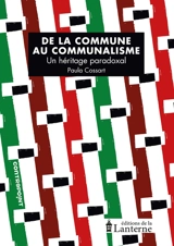 De la commune au communalisme : un héritage paradoxal - Paula Cossart