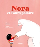 Nora et l'ours polaire - Castello Liana