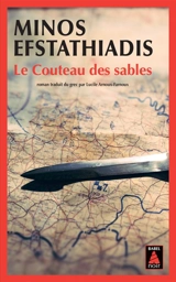 Le couteau des sables - Minos Efstathiadis