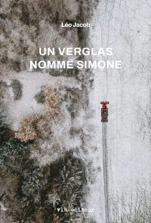 Un verglas nommé Simone - Léo Jacob