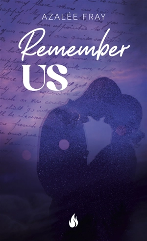 Remember us - Azalée Fray