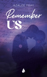 Remember us - Azalée Fray