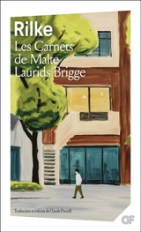 Les carnets de Malte Laurids Brigge - Rainer Maria Rilke