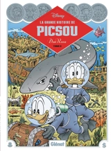 La grande histoire de Picsou. Vol. 3 - Don Rosa