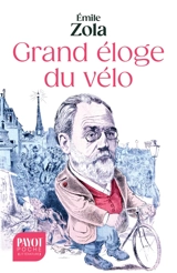 Grand éloge du vélo - Emile Zola
