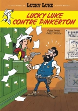 Les aventures de Lucky Luke d'après Morris. Vol. 4. Lucky Luke contre Pinkerton - Daniel Pennac
