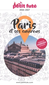 Paris et ses environs : 2026-2027 - Dominique Auzias