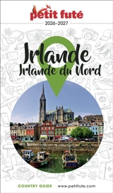 Irlande : Irlande du Nord : 2026-2027 - Dominique Auzias