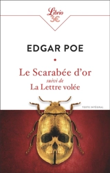 Le scarabée d'or. La lettre volée - Edgar Allan Poe