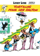 Lucky Luke. Vol. 31. Tortillas pour les Dalton - René Goscinny