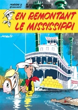 Lucky Luke. Vol. 16. En remontant le Mississippi - Morris