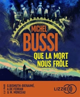 Que la mort nous frôle - Michel Bussi