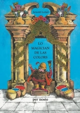 Lo magician de las colors - Arnold Lobel