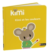 Kimi et les couleurs - Laurence Schmitter