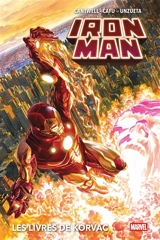 Iron Man. Les livres de Korvac - Christopher Cantwell