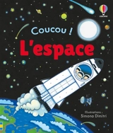 Coucou !. L'espace - Anna Milbourne