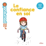 La confiance en soi - Camille Laurans