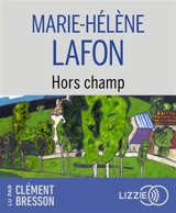 Hors champ - Marie-Hélène Lafon