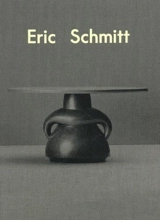 Eric Schmitt : l'amateur - Patrick Mauriès