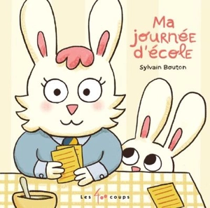 Ma journée d'école - Sylvain Bouton
