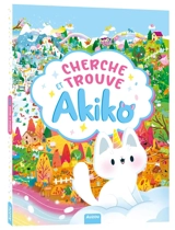Cherche & trouve Akiko - Ophélie Ortal