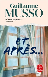 Et après... - Guillaume Musso