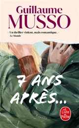 7 ans après... - Guillaume Musso
