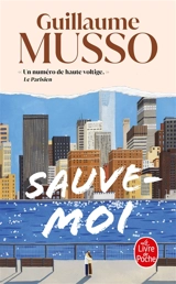 Sauve-moi - Guillaume Musso
