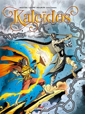 Kaleïdos. Vol. 3. La malédiction des Hazutes - Motus