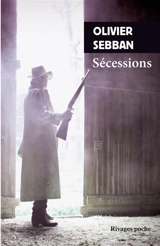 Sécessions - Olivier Sebban