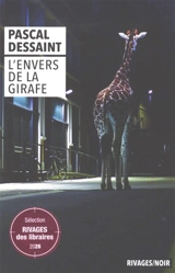 L'envers de la girafe - Pascal Dessaint