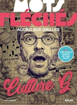 Mots fléchés culture générale - Fabrice Bouvier