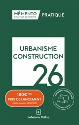 Urbanisme, construction 2025 - Editions Francis Lefebvre
