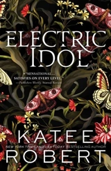 Electric Idol - Katee Robert