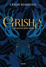 Grisha. Vol. 1 - Leigh Bardugo