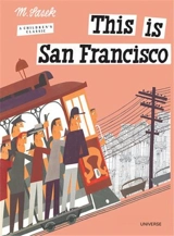Miroslav Sasek This is San Francisco (compact) - Miroslav Sasek