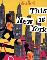 Miroslav Sasek This is New York (compact) - Miroslav Sasek