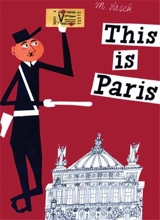 Miroslav Sasek This is Paris (compact) - Miroslav Sasek