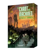 Le chant des machines - Néphélie Thomas