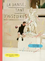 La danse, tant d'histoires ! - Laurence Pagès